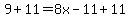 9%2B11=8x-11%2B11