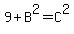 9%2BB%5E2=C%5E2