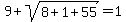 9%2Bsqrt%288%2B1%2B55%29=1