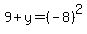 9%2By=%28-8%29%5E2