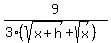 9%2F%283%28sqrt%28x%2Bh%29+%2B+sqrt%28x%29%29%29