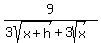 9%2F%283sqrt%28x%2Bh%29+%2B+3sqrt%28x%29%29