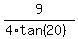 9%2F%284%2Atan%2820%29%29