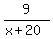 9%2F%28x%2B20%29