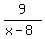 9%2F%28x-8%29