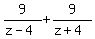 9%2F%28z-4%29%2B+9%2F%28z%2B4%29