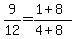 9%2F12+=+%281%2B8%29%2F%284%2B8%29