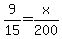 9%2F15=x%2F200