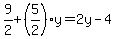 9%2F2%2B%285%2F2%29y=2y-4