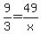9%2F3=49%2Fx