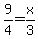 9%2F4=x%2F3