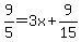 9%2F5=3x%2B9%2F15
