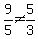 9%2F5++%3C%3E+5%2F3