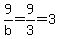 9%2Fb=9%2F3=3