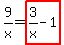 9%2Fx=highlight_red%28+3%2Fx-1+%29