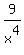 9%2Fx%5E4