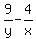 9%2Fy+-+4%2Fx