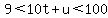 9%3C10t%2Bu%3C100