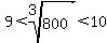 9%3Croot%283%2C800%29%3C10