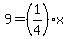 9=%281%2F4%29x