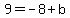 9=-8%2Bb++