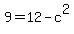 9=12-c%5E2