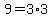 9=3%2A3