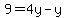 9=4y-y