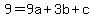 9=9a%2B3b%2Bc