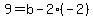 9=b-2%28-2%29
