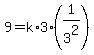 9=k%2A3%2A%281%2F3%5E2%29