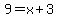 9=x%2B3