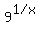 9%5E%221+%2F+x%22