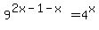 9%5E%282x-1-x%29=4%5Ex