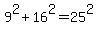 9%5E2%2B16%5E2=25%5E2