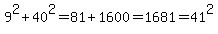 9%5E2%2B40%5E2=81%2B1600=1681=41%5E2