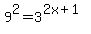 9%5E2=3%5E%282x%2B1%29