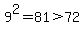 9%5E2=81%3E72