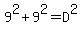 9%5E2+%2B+9%5E2+=+D%5E2