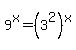 9%5Ex+=+%283%5E2%29%5Ex
