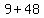 9+%2B+48