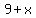 9+%2B+x