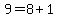 9+=+8+%2B+1
