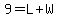 9+=+L%2BW