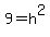 9+=+h%5E2