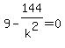 9+-+144%2Fk%5E2+=+0