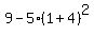 9+-5%281+%2B+4%29%5E2