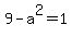 9+-a%5E2+=+1