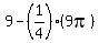 9-%281%2F4%29%289pi%29