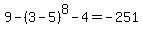 9-%283-5%29%5E8-4=-251